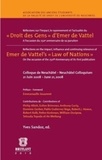 Yves Sandoz - Réflexions sur l'impact, le rayonnement et l'actualité du Droit des Gens d'Emer de Vattel.