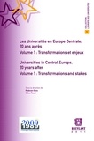 Radovan Gura et Gilles Rouet - Les Universités en Europe centrale, 20 ans après - Volume 1, Transformations et enjeux.