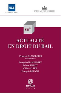 François Glansdorff - Actualité en droit du bail.