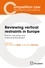 Jean-François Bellis et José Maria Beneyto - Reviewing vertical restraints in Europe - Reform, key issues and national enforcement.