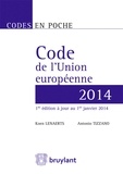 Koen Lenaerts et Antonio Tizzano - Code de l'Union européenne.