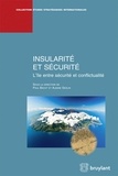 Paul Bacot et Albane Geslin - Insularité et sécurité - L'île entre sécurité et conflictualité.