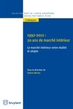 Valérie Michel - 1992-2012 : 20 ans de marché intérieur.