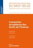 Jacques Vélu et Rusen Ergec - Convention européenne des droits de l'homme.