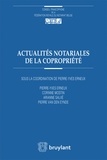 Pierre-Yves Erneux et Corinne Mostin - Actualités notariales de la copropriété.