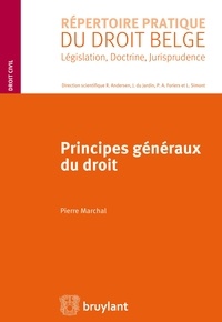 Pierre Marchal - Principes généraux du droit.