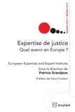 Patricia Grandjean - Expertise de justice - Quel avenir en Europe ?.
