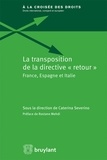 Caterina Severino - La transposition de la directive "retour" - France, Espagne et Italie.