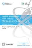 Juraj Nemec et Michiel S. De Vries - Implementation of New Public Management Tools - Experiences from transition and emerging countries.