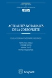 Pierre-Yves Erneux et Corinne Mostin - Actualités notariales de la copropriété.