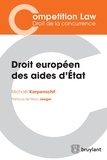 Michaël Karpenschif - Droit européen des aides d'Etat.