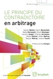 Sylvain Bollée et Hakim Boularbah - Le principe du contradictoire en arbitrage.