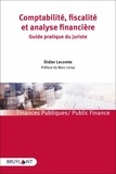 Didier Lecomte - Comptabilité, fiscalité et analyse financière - Guide pratique du juriste.