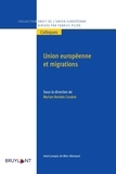 Myriam Benlolo-Carabot - Union européenne et migrations.