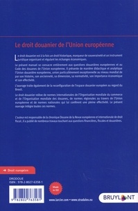 Le droit douanier de l'Union européenne