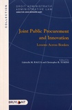 Gabriella Racca et Christopher Yukins - Joint Public Procurement and Innovation - Lessons Across Borders.