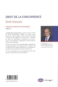 Traité de droit économique. Tome 1, Droit de la concurrence Livre 2, Droit français 3e édition