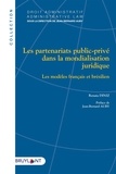 Renata Diniz - Les partenariats public-privé dans la mondialisation juridique - Les modèles français et brésilien.