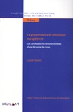 Louise Fromont - La gouvernance économique européenne - Les conséquences constitutionnelles d'une décennie de crises.