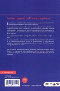 Le droit douanier de l'Union européenne 2e édition