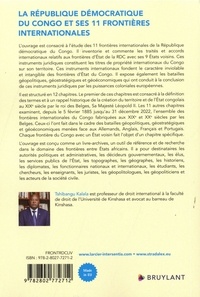 La République démocratique du Congo et ses 11 frontières internationales. Géopolitique et droit international