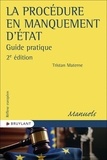 Tristan Materne - La procédure en manquement d'Etat - Guide pratique.