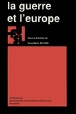 Anne-Marie Dillens - La guerre et l'Europe.