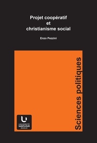 Enzo Pezzini - Projet coopératif et christianisme social.