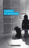 Marie-Aude Baronian - Cinéma et mémoire - Sur Atom Egoyan.