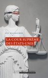 Guy Haarscher - La Cour suprême des Etats-Unis.