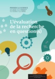 Edwin Zaccaï et Benoît Timmermans - L’évaluation de la recherche en question(s).