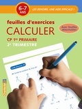  Chantecler - Calculer CP 6-7 ans - Feuilles d'exercices 2e trimestre.