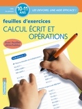  Chantecler - Calcul écrit et opérations - Feuilles d'exercices 10-11 ans.