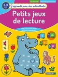  ZNU et Christine Thau - Petits jeux de lecture 3e maternelle, maternelle grande section 5-6 ans.