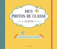  ZNU - Mes photos de classe album jaune - Pour les photos collectives et individuelles.