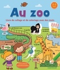  ZNU et Deborah van de Leijgraaf - Au zoo - Livre de collage et de coloriage avec des mots.