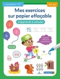  ZNU et Eva Galesloot - Mes exercices sur papier effaçable CP - J'apprends à calculer.