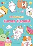  Chantecler - I love Kawaii - Carnet d'amitié.