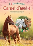  Chantecler - J'aime les chevaux - Carnet d'amitié.