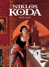 Olivier Grenson et Jean Dufaux - Niklos Koda Tome 3 : Inch Allah.