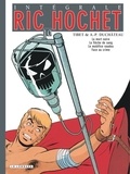 A-P Duchâteau et  Tibet - Ric Hochet l'Intégrale Tome 10 : La mort noire ; La flèche de sang ; Le maléfice vaudou ; Face au crime.