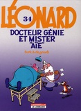  Turk et  De Groot - Léonard Tome 34 : Docteur Génie et Mister "Aïe".