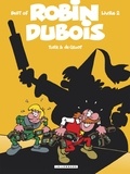  Turk et Bob De Groot - Best of Robin Dubois Tome 2 : .