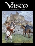 Gilles Chaillet et Luc Révillon - Vasco Intégrale Tome 7 : Mémoires de voyages ; Le Dogue de Brocéliande ; Le Clan Mac Douglas ; Le petit Vasco illustré.
