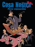  Clarke - Cosa Nostra Tome 3 : Pizza connection.
