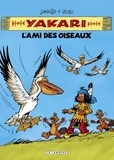  Derib et  Job - Yakari l'ami des animaux  : L'ami des oiseaux.