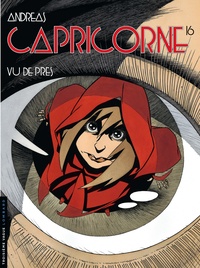  Andreas - Capricorne Tome 16 : Vu de près.