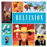 Daniel Couvreur - Belvision - "Le Hollywood européen du dessin animé". 2 DVD