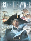 William Vance - Bruce J. Hawker Intégrale Tome 1 : Les entrailles du H.M.S. Thunder ; Cap sur Gibraltar ; L'orgie des damnés ; Press gang.