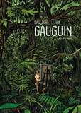 Maximilien Le Roy et Christophe Gaultier - Gauguin - Loin de la route.
